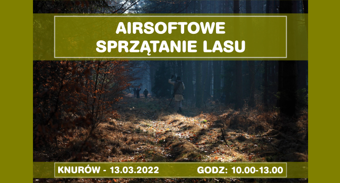 Read more about the article AIRSOFTOWE Sprzątanie Lasu – Knurów